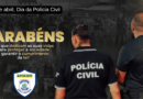 Dia Nacional da Polícia Civil – 05 de abril