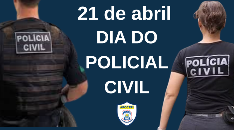 Parabéns Policial Civil!