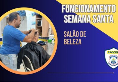 Funcionamento na Semana Santa e Atendimento no Salão de Beleza Funcionamento na Semana Santa e Atendimento no Salão de Beleza