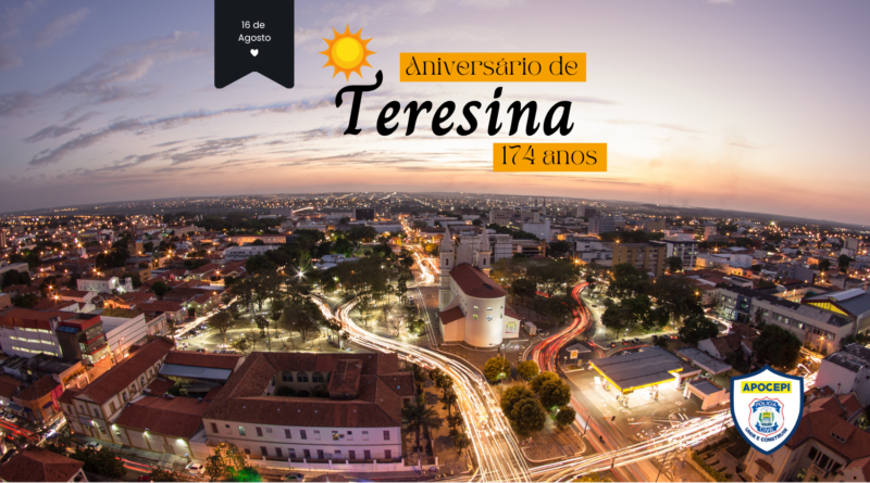 Teresina, 174 anos de história!