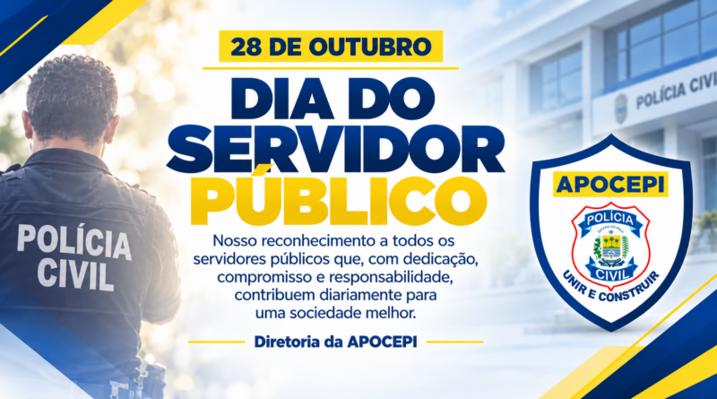 28 DE OUTUBRO: DIA DO SERVIDOR PÚBLICO